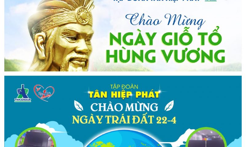 Tân Hiệp Phát với Giỗ tổ Hùng Vương & Ngày trái đất